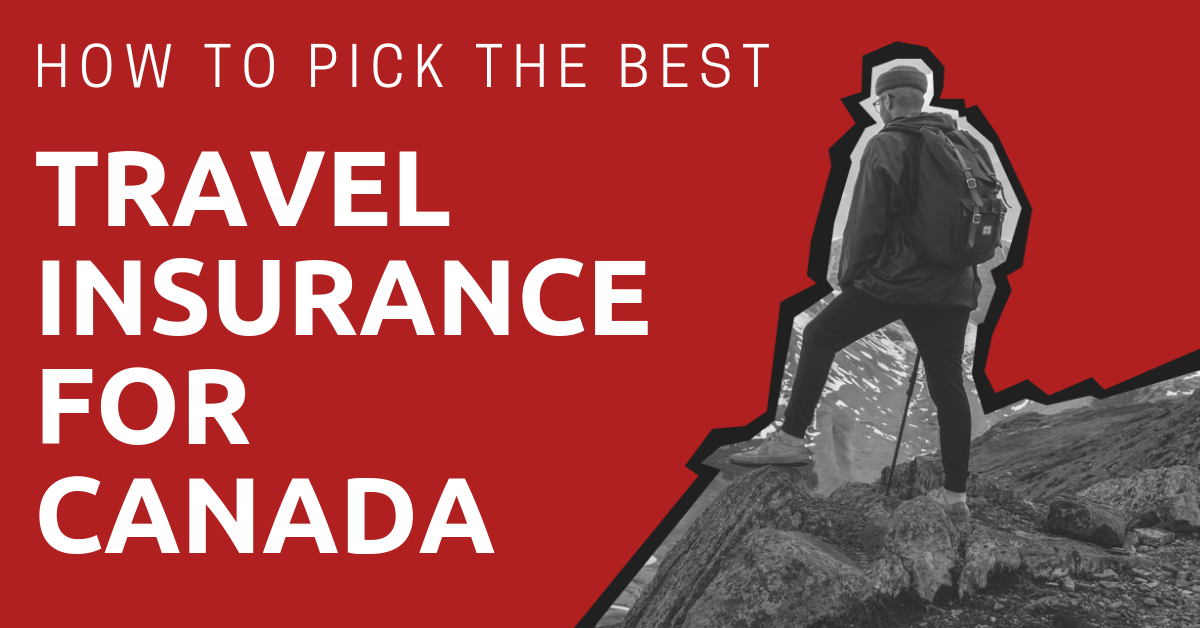 Top 10 best travel insurance companies in Canada